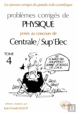 Bertrand.pt - Physique Centrale/Supélec 1990-1994 - Tome 4