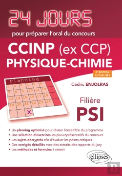 Bertrand.pt - Physique-Chimie 24 Jours Pour Préparer L'Oral Du Concours Ccinp (Ex Ccp) - Filière Psi - 2e Édition Actualisée