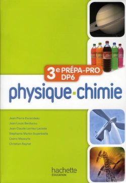 Bertrand.pt - Physique-Chimie ; 3ème Prépa Pro/Dp6 ; Livre De L'Élève (Édition 2012)
