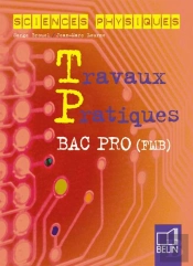 Physique-Chimie Bac Pro ; Cahier Tp