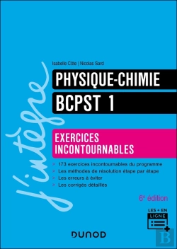 Bertrand.pt - Physique-Chimie ; Bcpst 1 ; Exercices Incontournables (6e Édition)