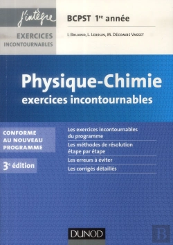 Bertrand.pt - Physique-Chimie ; Bcpst 1ère Année ; Exercices Incontournables (3e Édition)