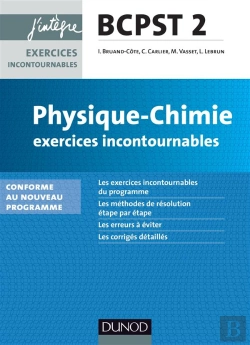 Bertrand.pt - Physique-Chimie ; Bcpst 2e Année ; Exercices Incontournables