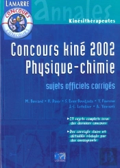 Physique Chimie Concours Kine ; Edition 2001-2002