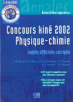 Bertrand.pt - Physique Chimie Concours Kine ; Edition 2001-2002