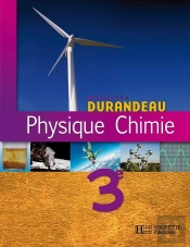 Physique-Chimie Durandeau ; 3eme ; Livre De L'Eleve (Edition 2008)