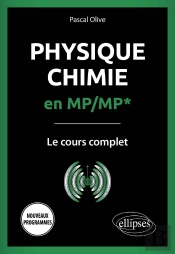 Physique-Chimie En Mp/Mp* : Le Cours Complet