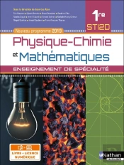 Physique-Chimie Et Mathématiques ; 1re Sti2d ; Enseignement De Spécialité (Édition 2019)
