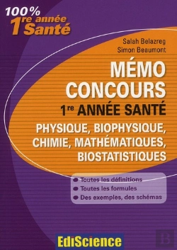 Bertrand.pt - Physique, Chimie, Mathématiques ; Mémo Concours 1ère Année Santé