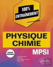 Physique-Chimie ; Mpsi Nouveaux Programmes