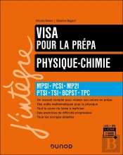 Physique-Chimie ; Mpsi-Pcsi-Mp2i-Ptsi-Tsi-Bcpst ; Visa Pour La Prépa