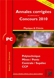 Physique Chimie ; Pc (Annales 2010)