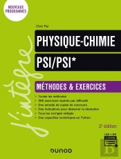 Physique-Chimie ; Psi/Psi* ; Méthodes Et Exercices (2e Édition)