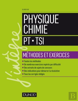 Bertrand.pt - Physique-Chimie ; Pt-Tsi ; Méthodes Et Exercices