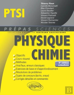 Bertrand.pt - Physique-Chimie Ptsi - 3e Édition Actualisée