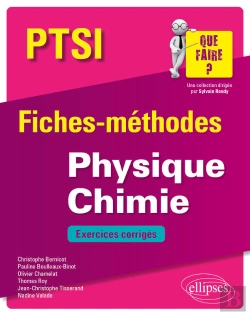 Bertrand.pt - Physique Chimie Ptsi - Fiches-Méthodeset Exercices Corrigés