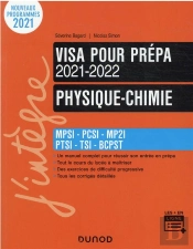 Physique-Chimie ; Visa Pour La Prépa ; Mpsi-Pcsi-Mpii-Ptsi-Bcpst (Édition 2021/2022)