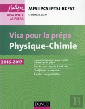 Physique-Chimie ; Visa Pour La Prépa ; Mpsi-Pcsi-Ptsi-Bcpst (4e Édition)