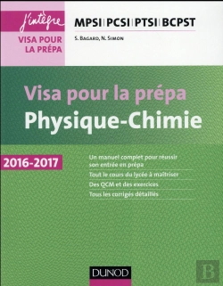 Bertrand.pt - Physique-Chimie ; Visa Pour La Prépa ; Mpsi-Pcsi-Ptsi-Bcpst (4e Édition)