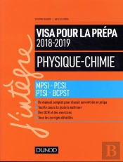 Physique-Chimie - Visa Pour La Prépa ; Mpsi-Pcsi-Ptsi-Bcpst (5e Édition)