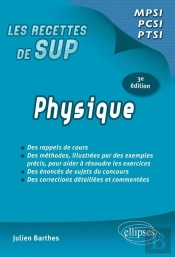 Physique ; Classes Prépas Mpsi-Pcsi-Ptsi (3ème Édition)