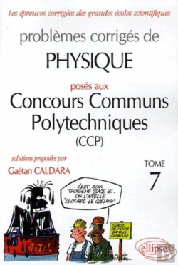Bertrand.pt - Physique Concours Communs Polytechniques (Ccp) 2004-2005 - Tome 7