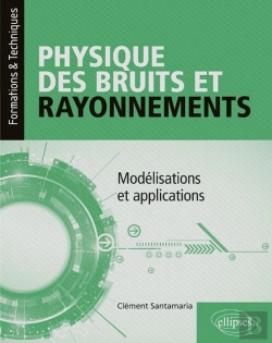 Bertrand.pt - Physique Des Bruits Et Rayonnements ; Modélisations Et Applications