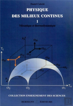 Bertrand.pt - Physique Des Milieux Continus T.1 ; Mécanique Et Thermodynamique