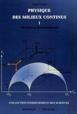 Bertrand.pt - Physique Des Milieux Continus. Tome I