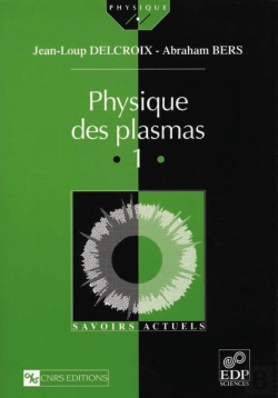 Bertrand.pt - Physique Des Plasmas (Vol. I)