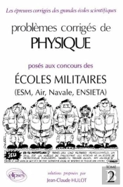 Physique Écoles Militaires 1991-1992 - Tome 2