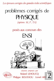 Physique Ensi 1983-1987 - Tome 2