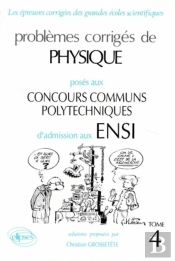Physique Ensi 1990-1993 - Tome 4