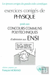 Physique Ensi 1990-1994 - Exercices Corrigés