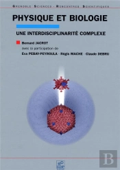 Physique Et Biologie, Une Interdisciplinarite Complexe