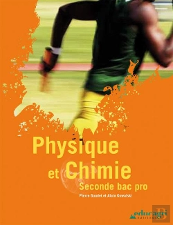 Bertrand.pt - Physique Et Chimie ; 2nde Bac Pro ; Manuel De L'Élève