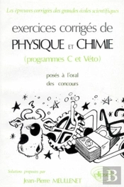 Physique Et Chimie C Et Véto - Exercices Corrigés
