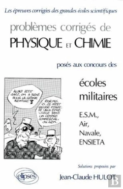 Bertrand.pt - Physique Et Chimie Écoles Militaires 1988-1990