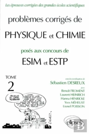 Physique Et Chimie Estp, Esim 1990-1994 - Tome 2