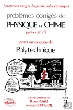 Bertrand.pt - Physique Et Chimie Polytechnique 1982-1985 - Tome 2