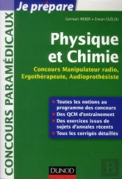 Physique Et Chimie Pour Les Concours Ergotherapeute, Manipulateur Radio, Orthoptiste