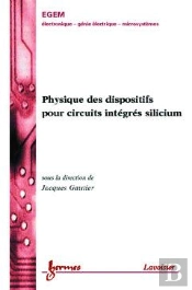 Physique Et Modelisation Des Circuits Mos Integres Traite Egem