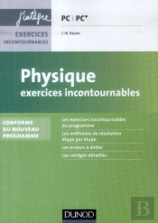 Physique Exercices Incontournables Pc - 2e Edition