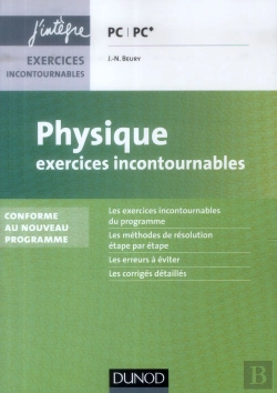 Bertrand.pt - Physique Exercices Incontournables Pc - 2e Edition