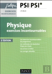 Physique Exercices Incontournables Psi - 2e Ed.