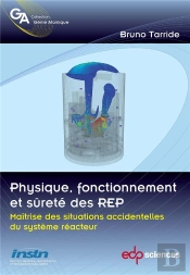 Physique, Fonctionnement Et Sûreté Des Rep