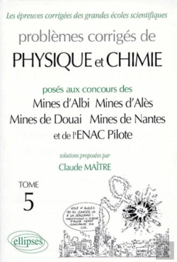 Bertrand.pt - Physique Mines D'Albi, Alès, Douai, Nantes Et Enac 1996-1998 - Tome 5