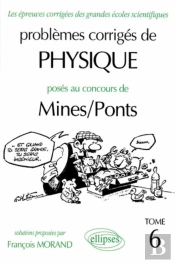 Physique Mines/Ponts 1994-1997 - Tome 6
