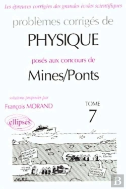 Bertrand.pt - Physique Mines/Ponts 1998-2000 - Tome 7