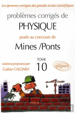 Bertrand.pt - Physique Mines/Ponts 2005-2006 - Tome 10